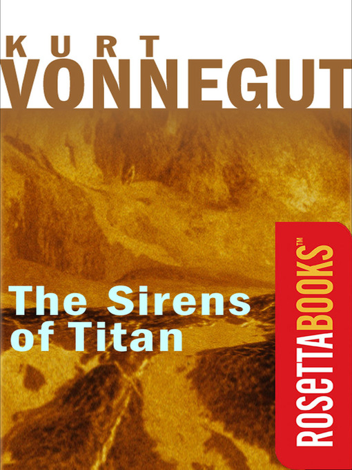Title details for The Sirens of Titan by Kurt Vonnegut - Wait list